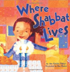 Where Shabbat Lives (Very First Board Books)